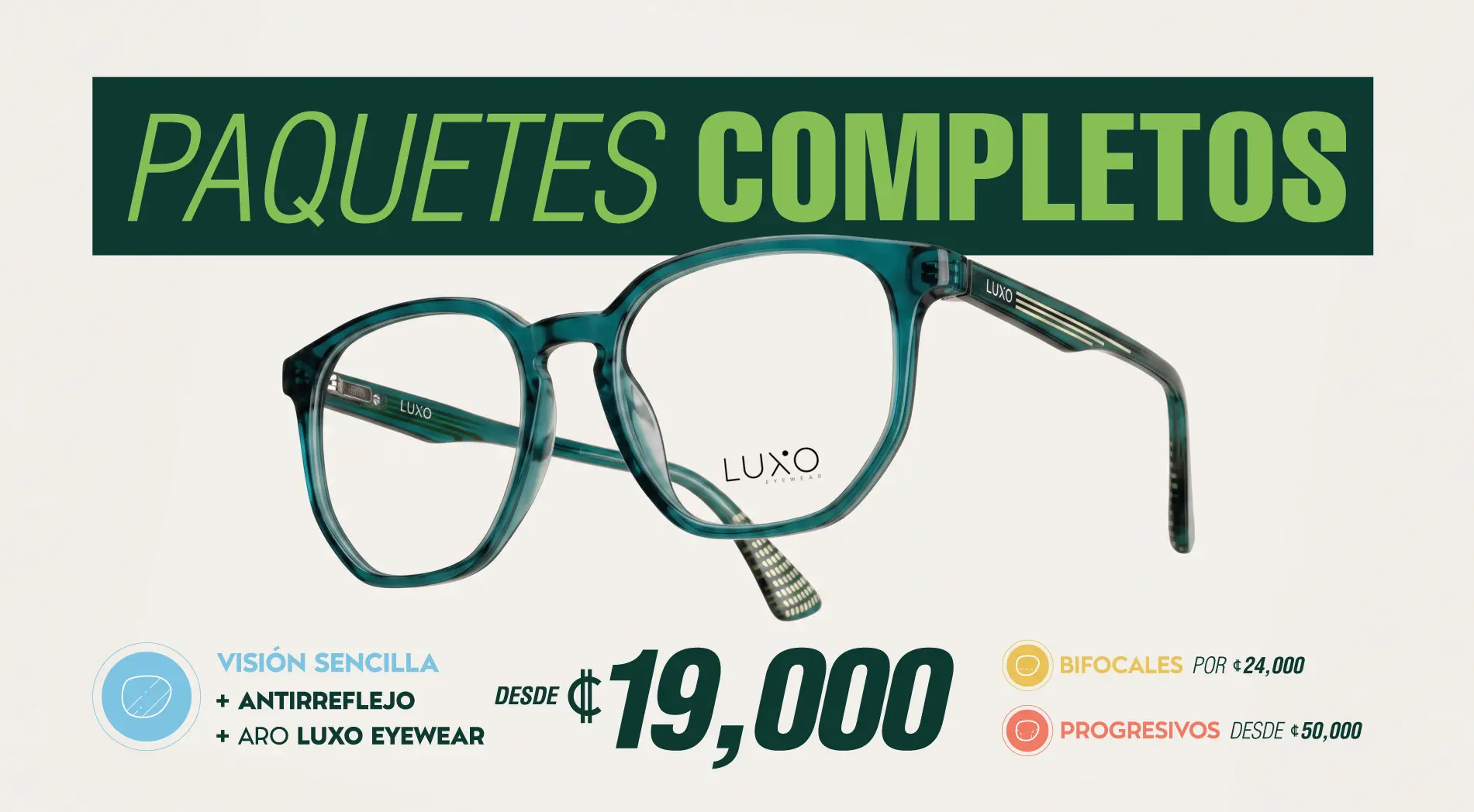Paquetes completos Visión sencilla + antirreflejo + aro luxo eyewear bifocales por 24 000 progresivos por 50 000